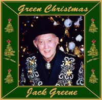 Jack Greene - Green Christmas